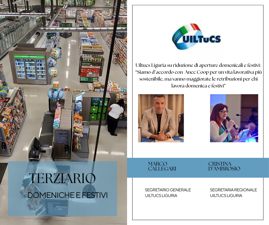 Terziario, Uiltucs: meno domeniche e festivi, più maggiorazioni.
